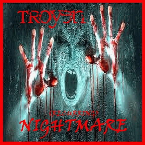 Troyen : (Recurring) Nightmare